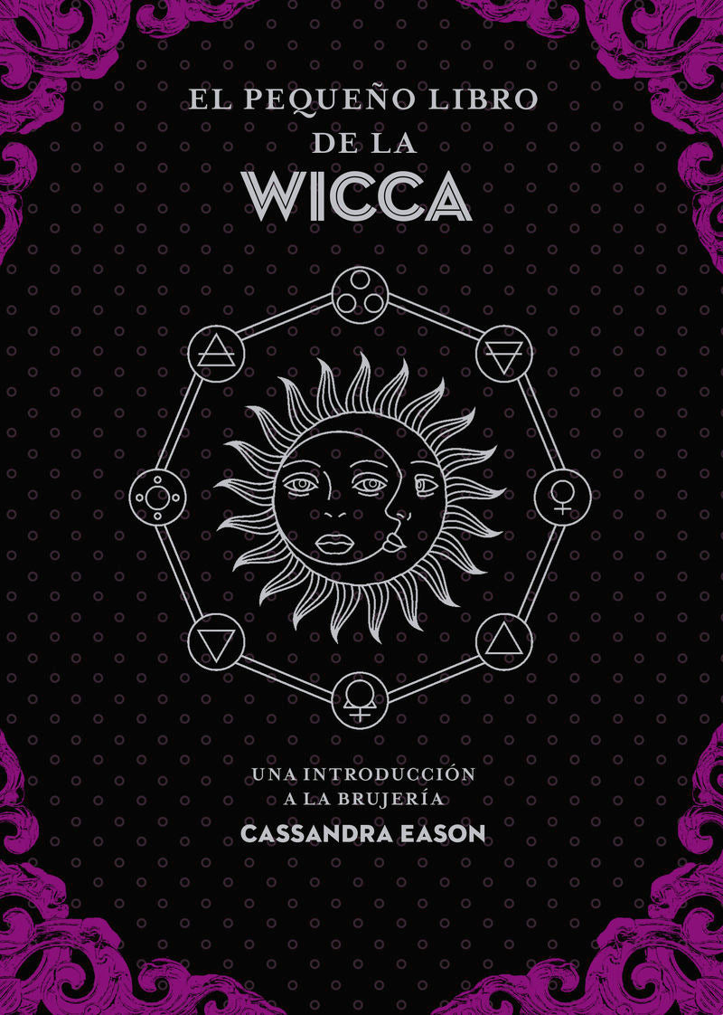 EL PEQUEÑO LIBRO DE LA WICCA