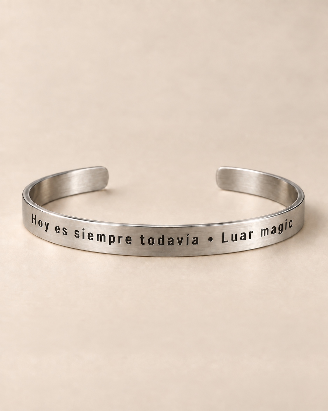Pulsera “Hoy es siempre todavía”