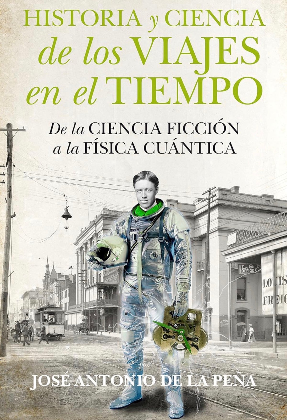 Historia y Ciencia De Los Viajes en el Tiempo