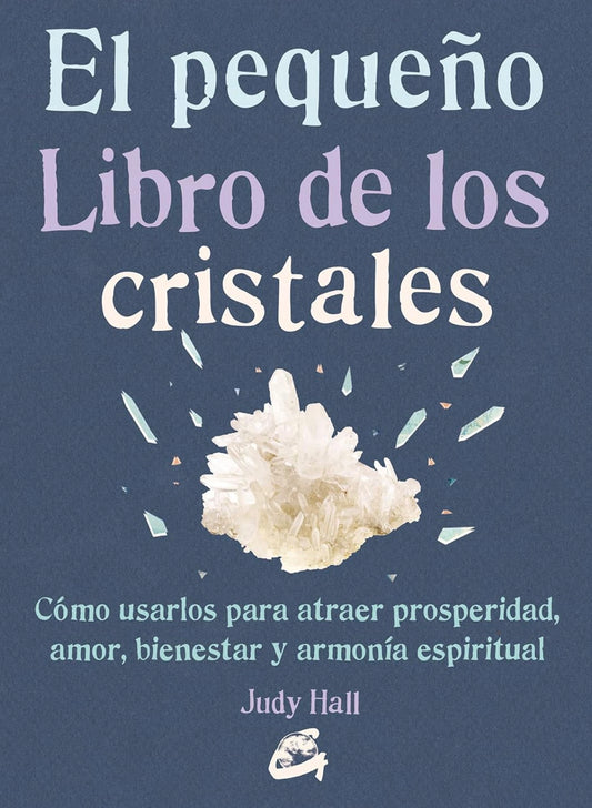 El pequeño libro de los cristales