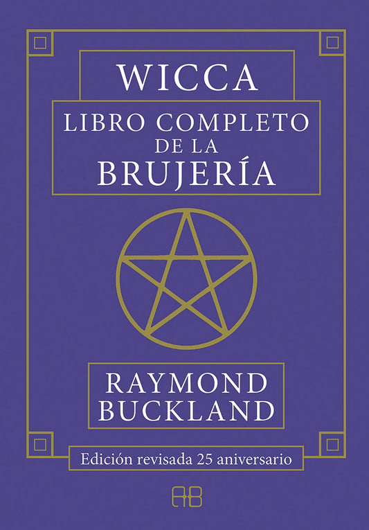 WICCA LIBRO COMPLETO DE LA BRUJERÍA