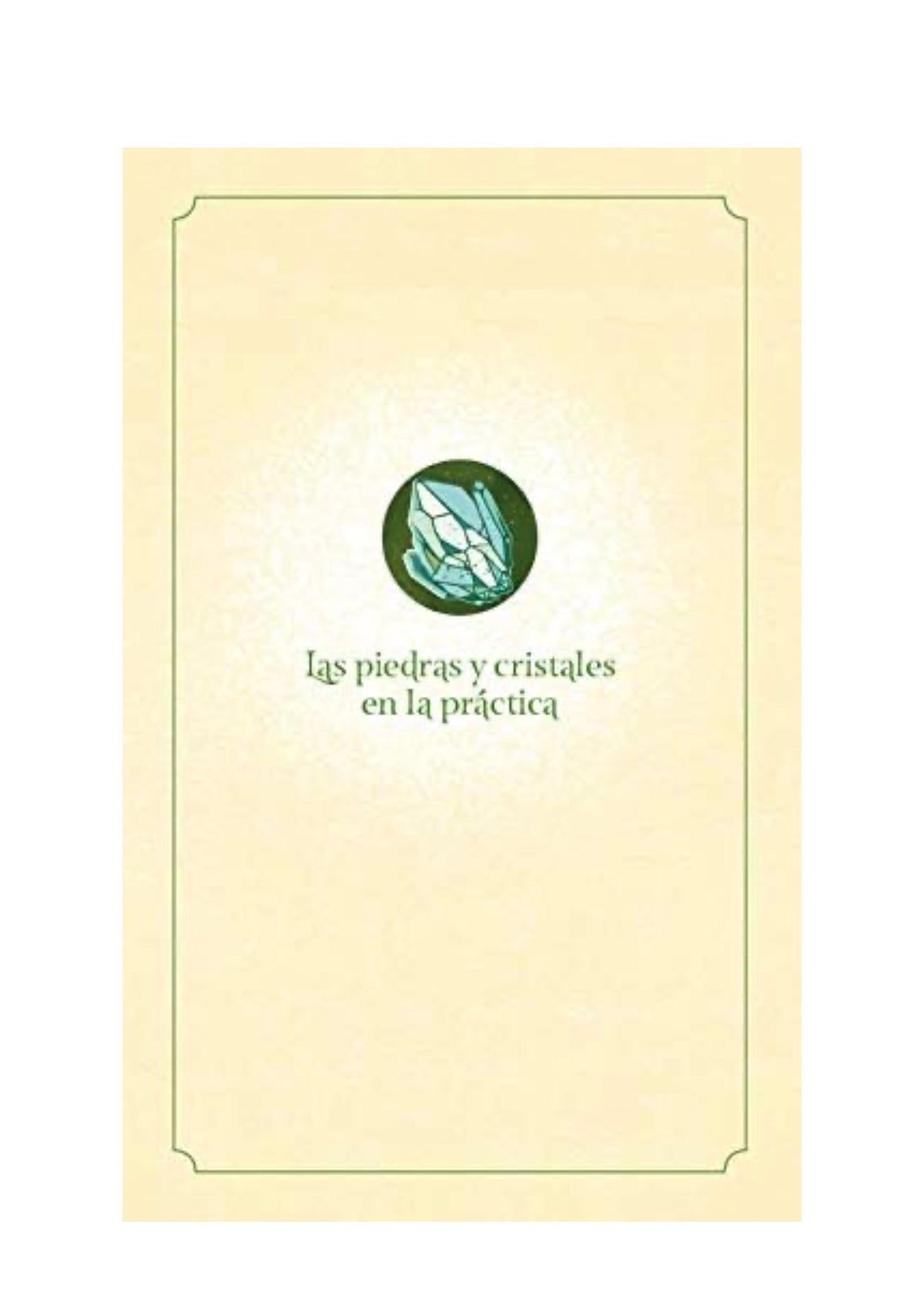 Brujería verde: Descubre la magia de las plantas, hierbas, cristales y más