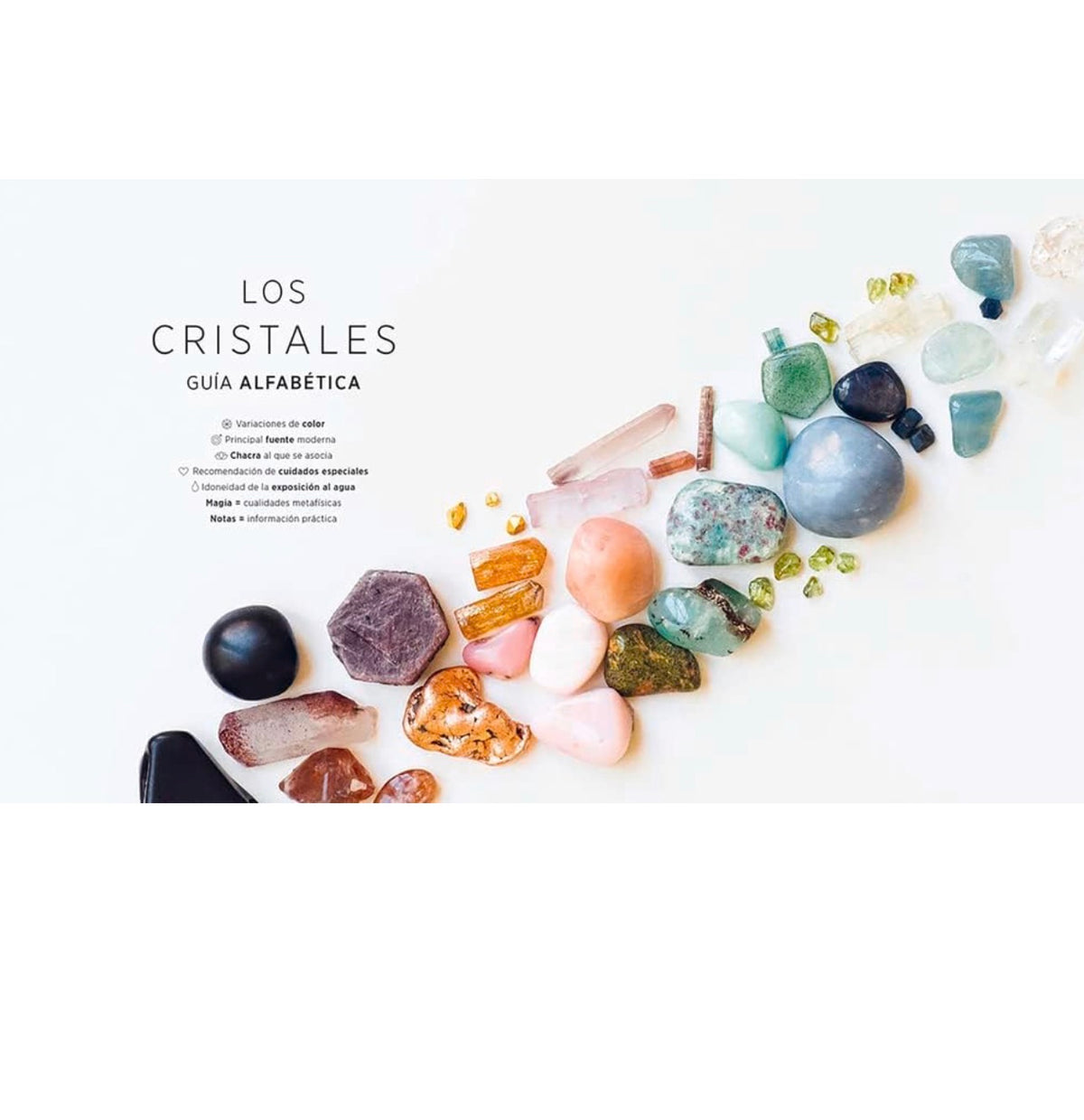 Cristalizar: Guía moderna para la sanación con cristales