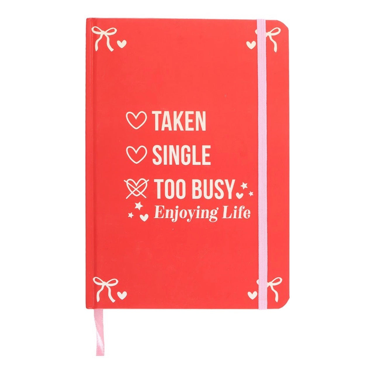 ¿SOLTERA, DEMASIADO OCUPADA DISFRUTANDO DE LA VIDA? Libreta A5