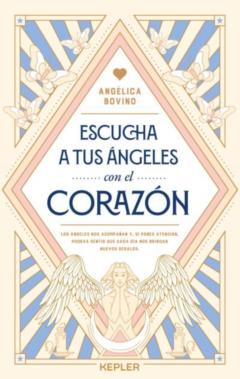 ESCUCHA A TUS ANGELES CON EL CORAZON