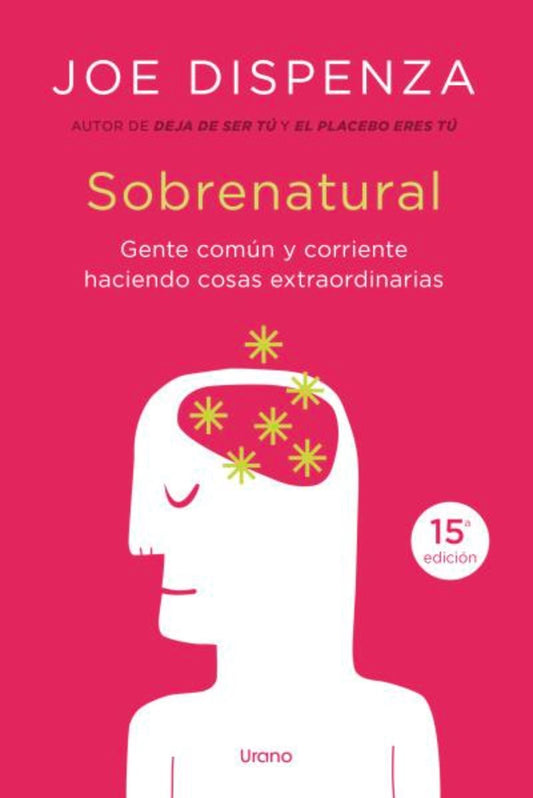 SOBRENATURAL - GENTE CORRIENTE HACIENDO COSAS EXTRAORDINARIAS
