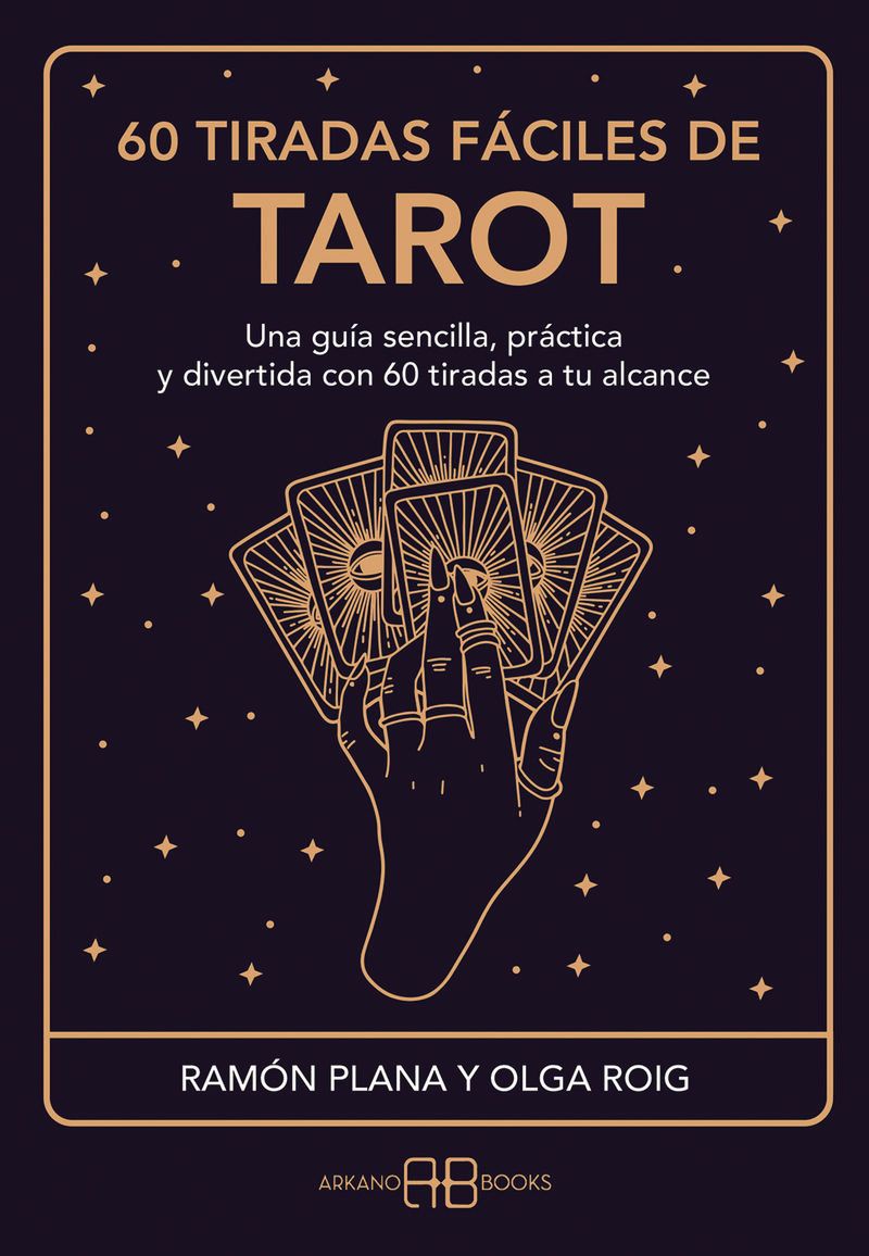60 TIRADAS FACILES DE TAROT