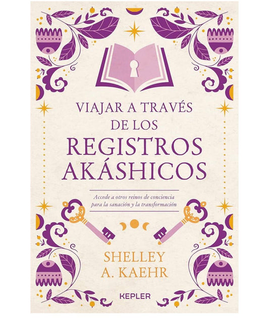 Libro  Viajar A Través De Los Registros Akashicos