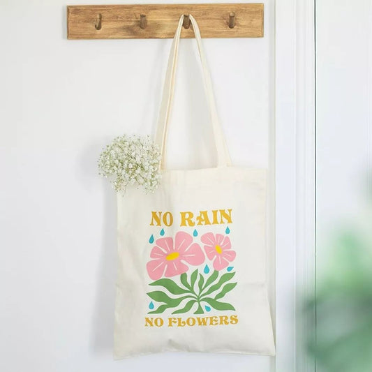 Bolsa de mano tote bag "sin lluvia no hay flores"