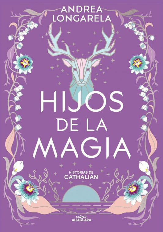 Hijos de la Magia (Historias de Cathalian 2)