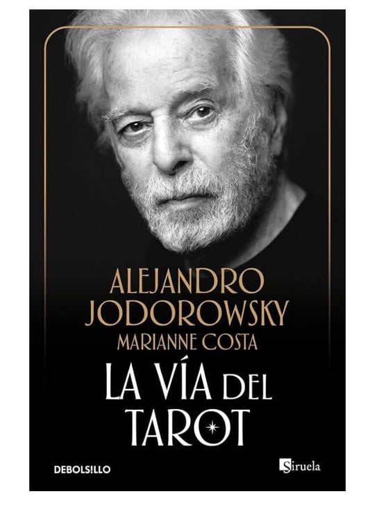 Libro de La Vía del Tarot de  Alejandro Jodorowsky